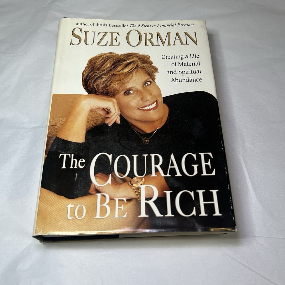 Suze Orman The Courage to Be Rich 1999 HC Personal Finance Abundance